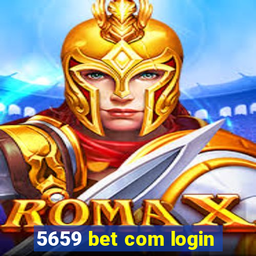 5659 bet com login